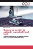 Sistema de gestión de calidad y la productividad textil