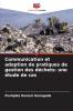 Communication et adoption de pratiques de gestion des déchets
