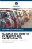 QUALITÄT DES DIENSTES IM REGISTER DER FAHRZEUGHALTER