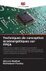 Techniques de conception écoénergétiques sur FPGA