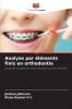 Analyse par éléments finis en orthodontie