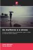 As mulheres e o stress