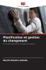 Planification et gestion du changement