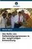 Die Rolle von Selbstzielprogrammen in der langfristigen Entwicklung