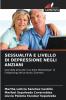 SESSUALITÀ E LIVELLO DI DEPRESSIONE NEGLI ANZIANI