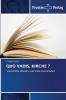 QUO VADIS KIRCHE ?