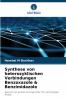 Synthese von heterozyklischen Verbindungen Benzoxazole & Benzimidazole