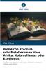 Weibliche Kolonial-schriftstellerinnen über Afrika