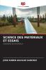 SCIENCE DES MATÉRIAUX ET ESSAIS