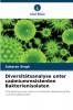 Diversitätsanalyse unter cadmiumresistenten Bakterienisolaten