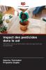 Impact des pesticides dans le sol