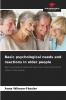 Basic psychological needs and reactions in older people