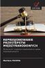 REPRESJONOWANIE PRZESTĘPSTW MIĘDZYNARODOWYCH