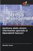 Gestione dello stress