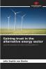 Gaining trust in the alternative energy sector