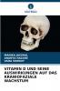 VITAMIN D UND SEINE AUSWIRKUNGEN AUF DAS KRANIOFAZIALE WACHSTUM