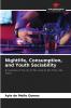 Nightlife Consumption and Youth Sociability