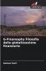 G-Finansophy Filosofia della globalizzazione finanziaria