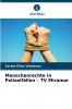 Menschenrechte in Polizeifällen - TV Miramar