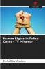 Human Rights in Police Cases - TV Miramar
