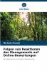 Folgen von Reaktionen des Managements auf Online-Bewertungen