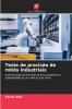 Teste de precisão de robôs industriais