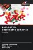 Antibiotici in odontoiatria pediatrica