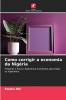 Como corrigir a economia da Nigéria