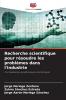 Recherche scientifique pour résoudre les problèmes dans l'industrie