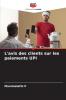 L'avis des clients sur les paiements UPI
