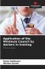 Application of the Minimum Council by doctors in training