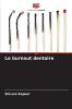 Le burnout dentaire