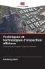 Techniques et technologies d'inspection offshore