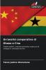 Un'analisi comparativa di Ghana e Cina