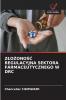 ZŁOŻONOŚĆ REGULACYJNA SEKTORA FARMACEUTYCZNEGO W DRC