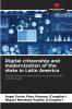 Digital citizenship and modernization of the state in Latin America