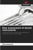 Risk assessment of dental instruments