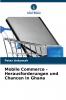Mobile Commerce - Herausforderungen und Chancen in Ghana