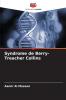 Syndrome de Berry-Treacher Collins