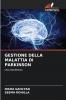 GESTIONE DELLA MALATTIA DI PARKINSON