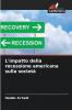 L'impatto della recessione americana sulla società