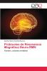 Protocolos de Resonancia Magnética Neuro RMN