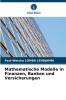Mathematische Modelle in Finanzen Banken und Versicherungen