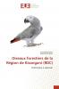 Oiseaux forestiers de la Région de Kisangani (RDC)