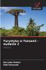 Turystyka w Tanzanii - wydanie 2
