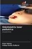 Odontoiatria laser pediatrica