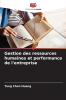 Gestion des ressources humaines et performance de l'entreprise