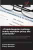 „Projektowanie systemu oceny wyników pracy dla przemysłu
