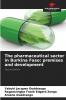 The pharmaceutical sector in Burkina Faso