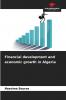 Financial development and economic growth in Algeria